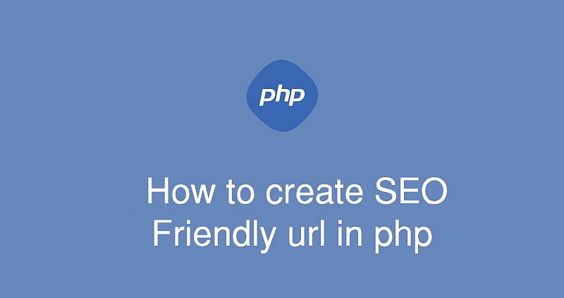  How to create seo friendly url in php