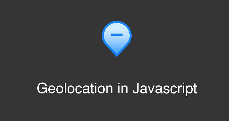  How to get geolocation in javascript